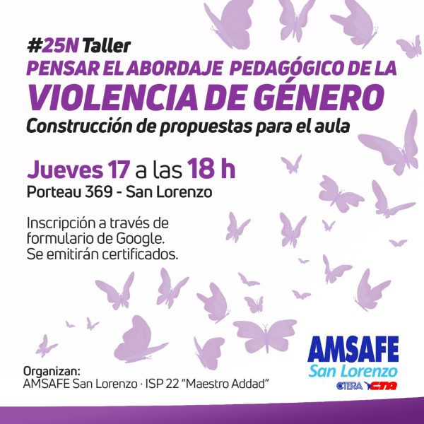#25N: AMSAFE realiza un taller para pensar el abordaje pedagógico de la violencia de género